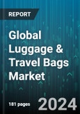 Global Luggage & Travel Bags Market by Type (Carry-Ons, Garment Bags, Kids' Luggage), Product (Business Bags, Casual Bags, Travel Bags), Distribution Channel - Forecast 2023-2030- Product Image