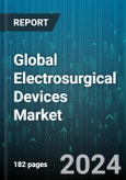 Global Electrosurgical Devices Market by Type (Electro Cautery Devices, Electrosurgical Accessories, Radiofrequency Electro Surgery Devices), Instrument Type (Biopolar, Monopolar), Application, End User - Forecast 2024-2030- Product Image