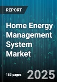 Home Energy Management System Market by Component (Hardware, Services, Software), Technology (HomePlug, Wi-Fi, Z-Wave), Module, Deployment, Construction Type, Application - Global Forecast 2025-2030- Product Image