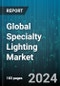 Global Specialty Lighting Market by Light Type (Halogen Lamps, Incandescent Lamps, LEDs), Medical Type (Examination, Surgical), Application - Forecast 2024-2030 - Product Image