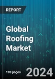 Global Roofing Market by Installation Type (Engineered Solution Roofing, Paneled Roofing, Shingle Roofing), Material (Asphalt, Clay & Slate, Concrete), Roof Type, Application - Forecast 2024-2030- Product Image