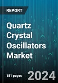 Quartz Crystal Oscillators Market by Circuit Type, Mounting Type, End-User - Global Forecast 2025-2030- Product Image