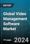 Global Video Management Software Market by Services (Consulting Services, Managed Services, Professional Services), Solution (Advanced Video Management, Case Management, Custom Application Management), Technology, Deployment, Application - Forecast 2024-2030 - Product Thumbnail Image