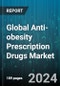 Global Anti-obesity Prescription Drugs Market by Drug Class (Bupropion & Naltrexone, Liraglutide, Lorcaserin), Age Group (Adult, Pediatric), Distribution Channel - Forecast 2023-2030 - Product Image