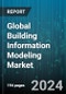 Global Building Information Modeling Market by Project Phase (Construction, Operation, Pre-Construction), Deployment (On-Cloud, On-Premise), End-User - Forecast 2024-2030 - Product Image