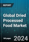 Global Dried Processed Food Market by Type (Dessert Mixes, Dried Pasta & Noodles, Dried Ready Meals), Drying Technology (Freeze Dried, Hot Air Dried, Spray Dried), Distribution - Forecast 2024-2030- Product Image
