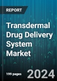 Transdermal Drug Delivery System Market by Type, Application, End User - Global Forecast 2025-2030- Product Image
