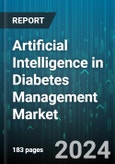 Artificial Intelligence in Diabetes Management Market by Device, Technique - Global Forecast 2025-2030- Product Image