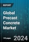 Global Precast Concrete Market by Element (Columns & Beams, Floors & Roofs, Girders), Construction Type (Elemental Construction, Permanent Modular Buildings, Relocatable Buildings), End Use - Forecast 2024-2030 - Product Image