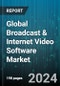Global Broadcast & Internet Video Software Market by Type (Live Stream Encoding Software, Streaming Solution), Application (Digital Marketing & Social Media, Education, Live Event Production) - Forecast 2024-2030 - Product Thumbnail Image