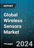 Global Wireless Sensors Market by Type (Accelerometers, Ambient Light Sensors, Blood Glucose Sensors), End User (Aerospace & Defense, Automotive, Energy & Power) - Forecast 2024-2030- Product Image