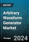 Arbitrary Waveform Generator Market by Technology, Product, Application - Global Forecast 2025-2030 - Product Image