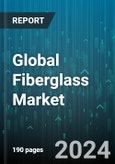 Global Fiberglass Market by Fiber Type (Fabrics, Mats, Rovings), Glass Type (A-Glass, AE-Glass, C-Glass), Application, End-User - Forecast 2024-2030- Product Image