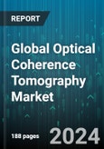 Global Optical Coherence Tomography Market by Device, Technology, Application - Forecast 2024-2030- Product Image