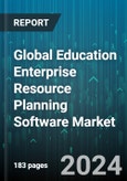 Global Education Enterprise Resource Planning Software Market by Deployment (On-Cloud, On-Premise), Application (Higher Education, K-12, Kindergarten), End-User - Forecast 2024-2030- Product Image