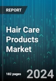 Hair Care Products Market by Product, Type, End-User, Distribution Channels - Global Forecast 2025-2030- Product Image