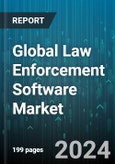 Global Law Enforcement Software Market by Component (Services, Solutions), Deployment (Cloud, On-Premises) - Forecast 2024-2030- Product Image