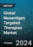 Global Neoantigen Targeted Therapies Market by Target Disease Indication (Bone Cancer, Colorectal Cancer, Gynecological Cancer), Neoantigens Type (Off-the-Shelf Neoantigens, Personalized Neoantigens), Immunotherapy Type, Route of Administration - Forecast 2024-2030- Product Image