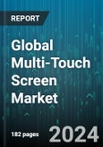 Global Multi-Touch Screen Market by Technology (Opaque Multi-Touch Technology, Transparent Multi-Touch Technology), Product (Gaming Systems, Kiosks, Laptops), Application - Forecast 2024-2030- Product Image