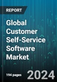 Global Customer Self-Service Software Market by Type (Services, Solutions), Delpoyment (On-Cloud, On-Premises), Vertical - Forecast 2024-2030- Product Image