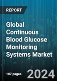 Global Continuous Blood Glucose Monitoring Systems Market by Product (Continuous Glucose Monitoring Systems, Self-Monitoring Blood Glucose Systems), Component (CGM Monitor, CGM Transmitter, Glucose Sensor), Testing Site, Patient Care Setting, Application - Forecast 2024-2030- Product Image
