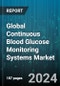 Global Continuous Blood Glucose Monitoring Systems Market by Product (Continuous Glucose Monitoring Systems, Self-Monitoring Blood Glucose Systems), Component (CGM Monitor, CGM Transmitter, Glucose Sensor), Testing Site, Patient Care Setting, Application - Forecast 2023-2030 - Product Thumbnail Image