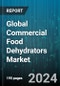 Global Commercial Food Dehydrators Market by Product (Commercial Horizontal Airflow Food Dehydrator, Commercial Vertical Airflow Food Dehydrator), Technology (Horizontal Airflow, Vertical Airflow), Applications - Forecast 2024-2030 - Product Image