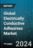 Global Electrically Conductive Adhesives Market by Filler (Carbon, Copper, Silver), Adhesive Type (Acrylic Adhesives, Epoxy Adhesives, Polyurethane), Type, Application - Forecast 2024-2030- Product Image