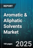 Aromatic & Aliphatic Solvents Market by Solvent Type, Application, End Use Industry, Distribution Channel - Global Forecast to 2030- Product Image