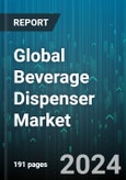 Global Beverage Dispenser Market by Product (Insulated Dispensers, Magic Tape Dispenser, Refrigerated), Component (Blend & Mixing, Carbonated, Filteration), Beverage Type, Base Material, Application - Forecast 2024-2030- Product Image
