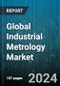 Global Industrial Metrology Market by Offering, Equipment, Application, End-User Industry - Cumulative Impact of COVID-19, Russia Ukraine Conflict, and High Inflation - Forecast 2023-2030 - Product Image