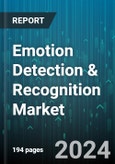 Emotion Detection & Recognition Market by Technology, Component, Application Area, Verticals - Global Forecast 2025-2030- Product Image