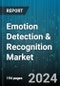 Emotion Detection & Recognition Market by Technology, Component, Application Area, Verticals - Global Forecast 2025-2030 - Product Image