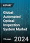 Global Automated Optical Inspection System Market by Type (2D AOI Systems, 3D AOI Systems), Technology (Inline, Offline), Component, Application - Cumulative Impact of COVID-19, Russia Ukraine Conflict, and High Inflation - Forecast 2023-2030 - Product Image