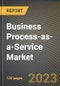 Business Process-as-a-Service Market Research Report by Business Process, Organization Size, Vertical, Deployment Type, Application, State - United States Forecast to 2027 - Cumulative Impact of COVID-19 - Product Thumbnail Image