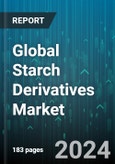 Global Starch Derivatives Market by Type (Cyclodextrin, Glucose Syrup, Hydrolysates), Raw Material (Cassava, Corn, Potato), Form, Application - Forecast 2024-2030- Product Image