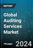 Global Auditing Services Market by Type (External Audit, Internal Audit), Service line (Advisory & Consulting, Compliance Audit, Environmental & Social Audit Services) - Forecast 2024-2030- Product Image