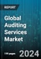 Global Auditing Services Market by Type (External Audit, Internal Audit), Service line (Advisory & Consulting, Compliance Audit, Environmental & Social Audit Services) - Cumulative Impact of COVID-19, Russia Ukraine Conflict, and High Inflation - Forecast 2023-2030 - Product Image