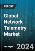 Global Network Telemetry Market by Component (Services, Solution), Organization Size (Large Enterprises, Small And Medium-sized Enterprises), End User - Forecast 2024-2030- Product Image