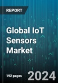 Global IoT Sensors Market by Sensor Type (Accelerometer, Acoustic Sensor, Co2 Sensor), Network Technology (Wired, Wireless), Vertical - Forecast 2024-2030- Product Image