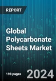 Global Polycarbonate Sheets Market by Type (Corrugated, Multiwall, Solid), End-Use Industry (Aerospace & Defense, Automotive & Transportation, Building & Construction) - Forecast 2024-2030- Product Image