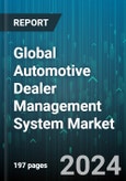 Global Automotive Dealer Management System Market by Component (Automotive Dealer Management Solution, Services), Deployment (On-Cloud, On-Premise), Application, End User - Forecast 2023-2030- Product Image