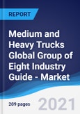 Medium and Heavy Trucks Global Group of Eight (G8) Industry Guide - Market Summary, Competitive Analysis and Forecast to 2025- Product Image