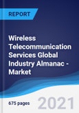Wireless Telecommunication Services Global Industry Almanac - Market Summary, Competitive Analysis and Forecast to 2025- Product Image