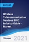 Wireless Telecommunication Services BRIC (Brazil, Russia, India, China) Industry Guide - Market Summary, Competitive Analysis and Forecast to 2025 - Product Thumbnail Image