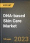 DNA-based Skin Care Market Research Report by Product (Creams and Serums), Distribution, State - United States Forecast to 2027 - Cumulative Impact of COVID-19 - Product Image