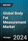Global Body Fat Measurement Market by Product (Air Displacement Plethysmography, Bioimpedance Analyzers, Calipers), End-User (Clinics, Fitness Center, Hospitals) - Forecast 2024-2030- Product Image