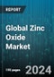 Global Zinc Oxide Market by Process (Direct Process (American Process), Indirect Process (French Process), Wet-Chemical Process), Grade (Food and Chemical Codex (FCC) Grade, Standard Grade, Treated Grade), Application - Forecast 2023-2030 - Product Image