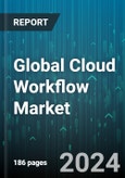 Global Cloud Workflow Market by Type (Platform, Services), Business Workflow (Accounting & Finance, Customer Service & Support, Human Resources (HR)), Enterprise Size, End-user - Forecast 2024-2030- Product Image
