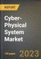 Cyber-Physical System Market Research Report by Product Types, Component, Industry, Deployment Type, State - United States Forecast to 2027 - Cumulative Impact of COVID-19 - Product Image
